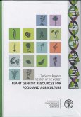 The Second Report on the State of the World's Plant Genetic Resources for Food and Agriculture