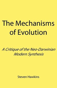 The Mechanisms of Evolution - Hawkins, Steven
