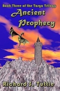 Ancient Prophecy - Tuttle, Richard S.