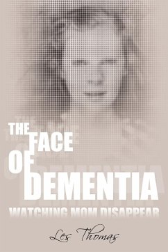 The Face of Dementia - Thomas, Les