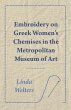 Embroidery on Greek Women's Chemises in... - Bild 1