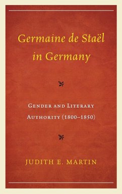 Germaine de Staël in Germany - Martin, Judith E.