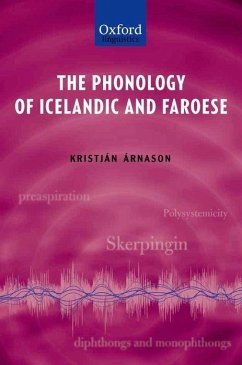 The Phonology of Icelandic and Faroese - Arnason, Kristjan