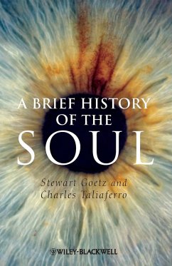 Brief History of the Soul - Goetz, Stewart; Taliaferro, Charles