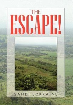 The Escape!