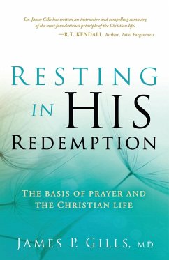 Resting in His Redemption - Gills, James