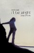 I'll Be Alright - Bild 1