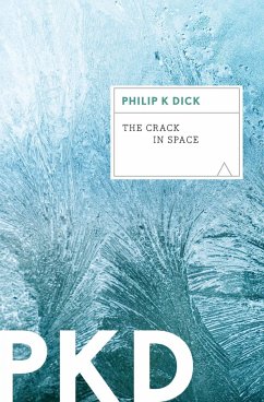 Crack in Space, The - Dick, Philip K