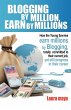 Blogging by Million, Earn by Millions - Bild 1