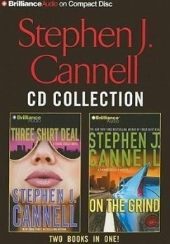 Stephen J. Cannell CD Collection: Three Shirt Deal/On the Grind - Cannell, Stephen J.