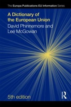 A Dictionary of the European Union - Phinnemore, David; Mcgowan, Lee