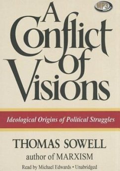 A Conflict of Visions - Sowell, Thomas