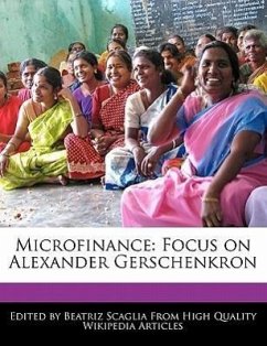 Microfinance: Focus on Alexander Gerschenkron - Monteiro, Bren Scaglia, Beatriz