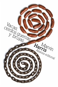 Vacas, cerdos, guerras y brujas : los enigmas de la cultura - Harris, Marvin