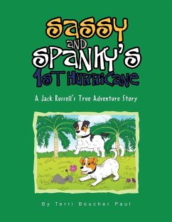 Sassy and Spanky's 1st Hurricane - Paul, Terri Boucher