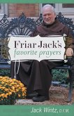 Friar Jack's Favorite Prayers