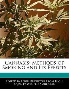 Cannabis: Methods of Smoking and Its Effects - Knight, Rose Brighton, Leigh