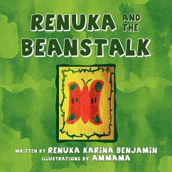 RENUKA and the BEANSTALK - Benjamin, Renuka Karina