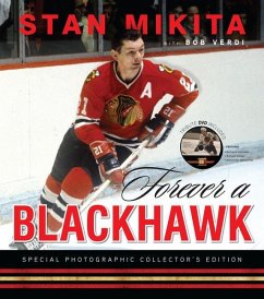 Forever a Blackhawk [With CD (Audio)] - Mikita, Stan; Verdi, Bob
