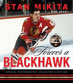 Forever a Blackhawk - Mikita, Stan; Verdi, Bob