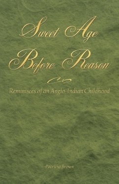 Sweet Age Before Reason - Brown, Patricia