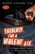 Theology for a Violent Age - Bild 1