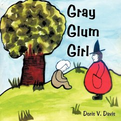 Gray Glum Girl - Davis, Doris V.