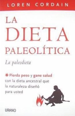 Dieta Paleolitica, La -V1 - Cordain, Loren