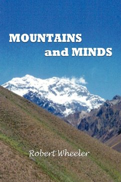 Mountains and Minds - Wheeler, Robert