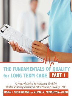 The Fundamentals of Quality for Long Term Care - Wellington, Nora