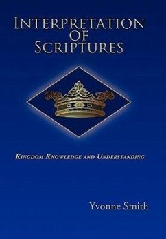 Interpretation of Scriptures - Smith, Yvonne