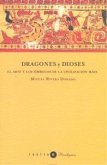 DRAGONES Y DIOSES