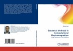 Statistical Methods in Computational Electromagnetism