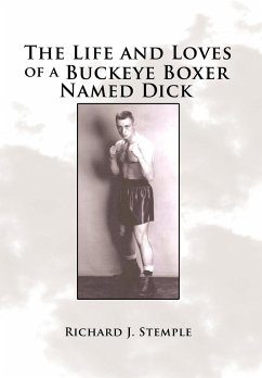 The Life and Loves of a Buckeye Boxer Named Dick
