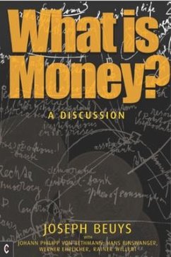What is Money? - Beuys, Joseph; Rosch, Ulrich