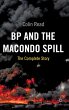 BP and the Macondo Spill - Bild 1