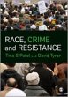 Race, Crime and Resistance - Bild 1