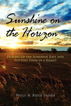 Sunshine on the Horizon - Oliver, Peggy M. Ridge