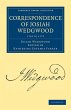 Correspondence of Josiah Wedgwood - Bild 1