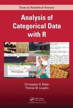 Analysis of Categorical Data with R - Bilder, Christopher R; Loughin, Thomas M