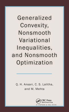 Generalized Convexity, Nonsmooth Variational Inequalities, and Nonsmooth Optimization - Ansari, Qamrul Hasan; Lalitha, C S; Mehta, Monika