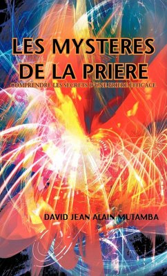 Les Mysteres de La Priere - Mutamba, David Jean Alain