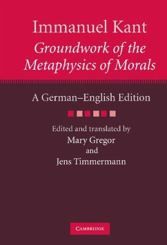 Groundwork of the Metaphysics of Morals - Kant, Immanuel