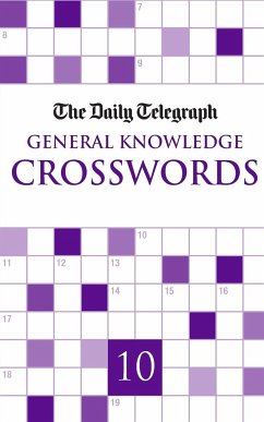 Daily Telegraph Giant General Knowledge Crosswords 10 - Telegraph Group Limited