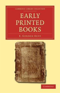 Early Printed Books - Duff, E. Gordon