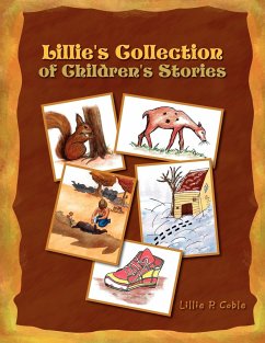 Lillie's Collection of Children's Stories - Coble, Lillie P.