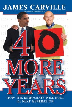 40 More Years - Carville, James
