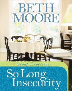 So Long, Insecurity Group Experience - Moore, Beth