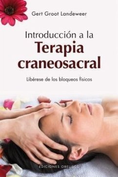 Introduccion a la Terapia Craneosacral - Groot Landeweer, Gert