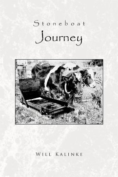 Stoneboat Journey - Kalinke, Will